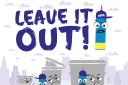 Leave It Out campaign